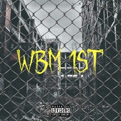 Zaelique ~ Wbm 1st ( Fav Ops ) Prod. Dakuza