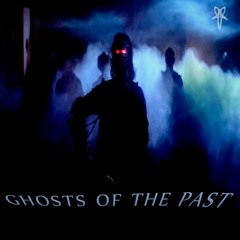 Ghosts Of The Past (2023)