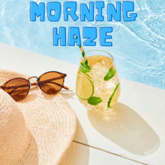 Morning Haze