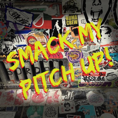 Zymotic- Smack My Pitch Up