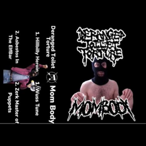 DERANGED TOILET TORTURE / MOM BODY SPLIT 2023