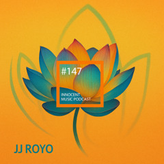 Innocent Music Podcast | 147 | JJ Royo | 13.7.2025
