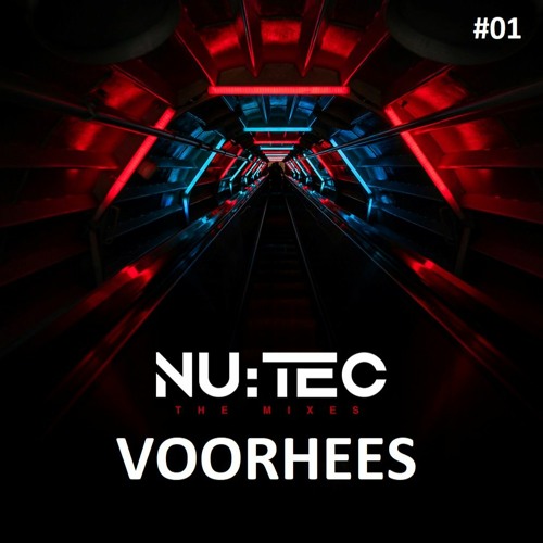 NU:TEC Presents: VOORHEES TECHNO GUEST MIX