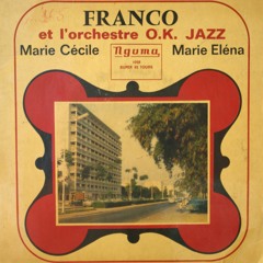 Franco & l'OK Jazz  "Marie Eléna" 45T Ngoma face B