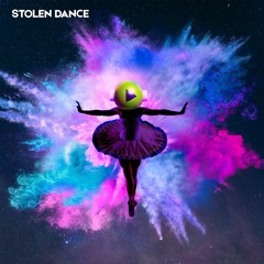 "Stolen Dance" - DJ PRESS PLAY