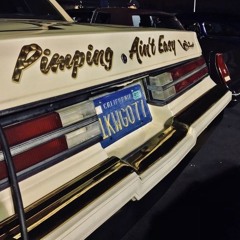 PIMPING AIN'T EASY