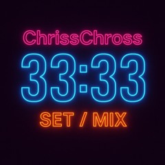 33:33 Set / Mix (Techno-Set)