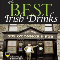 READ [PDF] The Best Irish Drinks: The Essential Collection of Cocktail