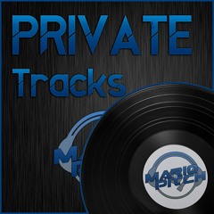Private Tracks *** FREE DOWNLOAD ***