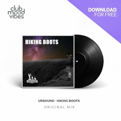 FREE DOWNLOAD: Ursound ─ Hiking Boots (Original Mix) [CMVF139]