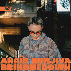 anaïs & HUNJIYA - bringmedown