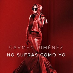 NO SUFRAS COMO YO