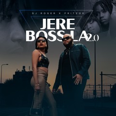 DJ ROGER Feat. Fritzoe - Jere Boss La 2.0