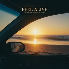 Feel Alive