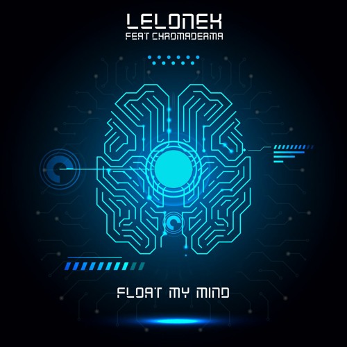 Lelonek & Chromaderma - Anah