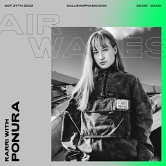 Air Waves - RARRI with Ponura 27.10.22