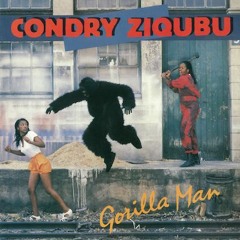 'Gorilla Man' - Condry Ziqubu