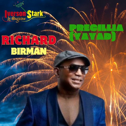 REMAKE RICHARD BIRMAN - PRECILIA(GOUYAD) bÿ  IVERSON STARK