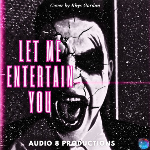 Entertain You - Rhys Gordon (Reimagined Cover)
