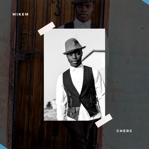 Mikem Cherc - Piano (feat. GBOY)