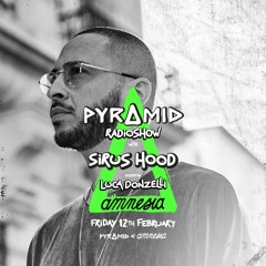 Pyramid radioshow T2/005 - Sirus Hood