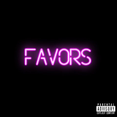 ChasenPineda - “FAVORS”