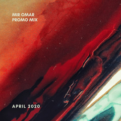 Mir Omar - April Promo 2020