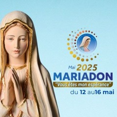 2025-05-15 Mariadon: témoignages des auditeurs