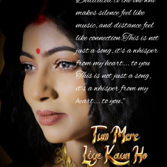 Tum Mere Liye Kaun Ho