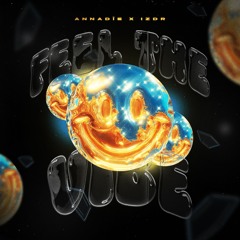 IZDR X ANNADÏE - FEEL THE VIBE