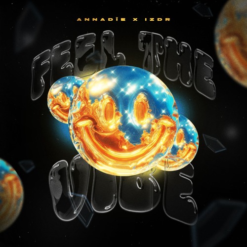 IZDR X ANNADÏE - FEEL THE VIBE [FREE DL]
