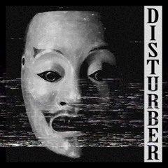 PHXNKWAVE - Disturber (Reupload on soundclound)