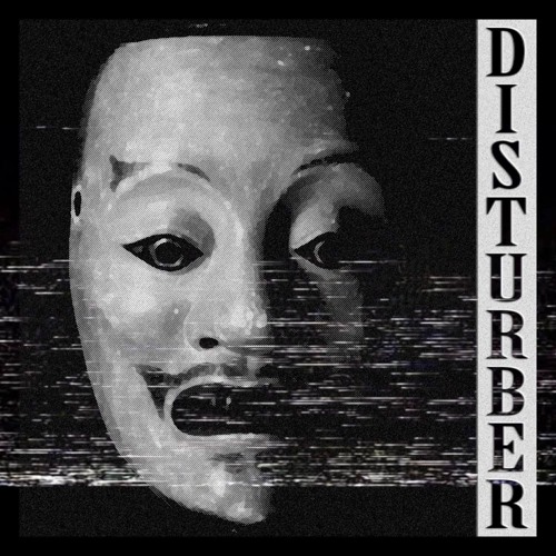 PHXNKWAVE - Disturber (Reupload on soundclound)