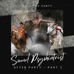 After Party - Part 2