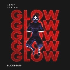 BlickBeats - GLOW (Trobi Beat Contest)