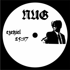 NUG - Ezekiel 25:17