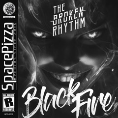 The Broken Rhythm - Black Fire [Out Now]