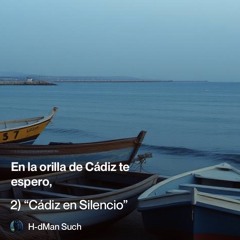 2)-“cádiz-en-silencio” 9.mp3