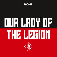 Our Lady of the Legion (Single Edit)