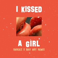 Katy Perry - I Kissed A Girl (Shockz & Why Not Remix)(PITCHED)