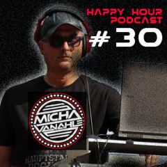 Happy Hour Podcast #30
