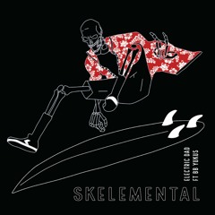 Skelemental (feat. BB Yukus)