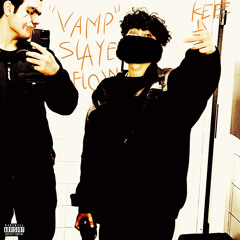 Vampslayerflow* (48glock)