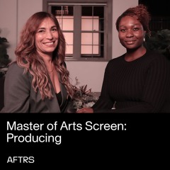 Master of Arts Screen: Producing – Deep Dive Discussion