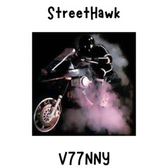 Street Hawk (Original Mix)