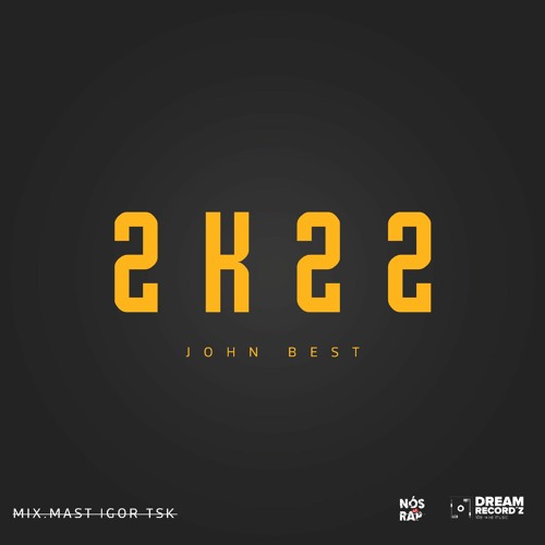 JOHN BEST - 2k22 .mp3