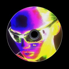 Go - Sansvisage (Extented Mix)