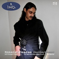 Monsieurmadam - LSDJ! Mix 079