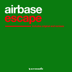 Airbase - Escape (Radio Edit)