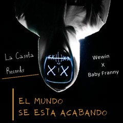 EL MUNDO SE ESTA ACABANDO